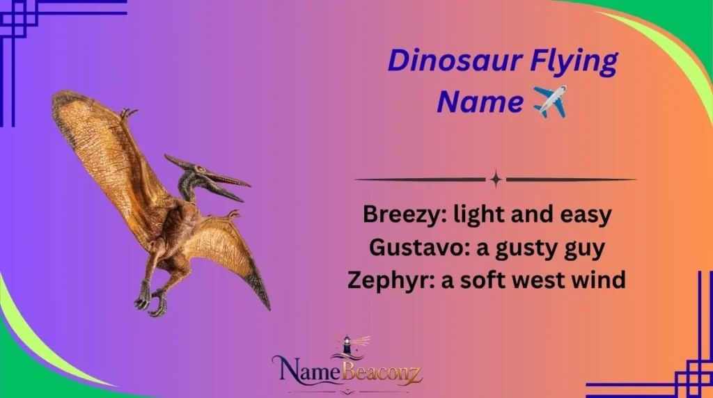 Dinosaur Flying Name βοΈ