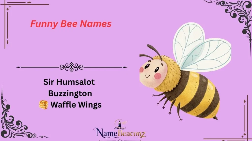 Funny Bee Names