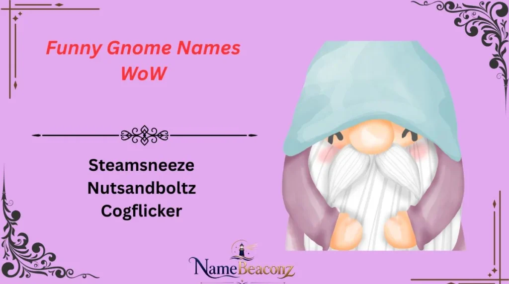 Funny Gnome Names WoW