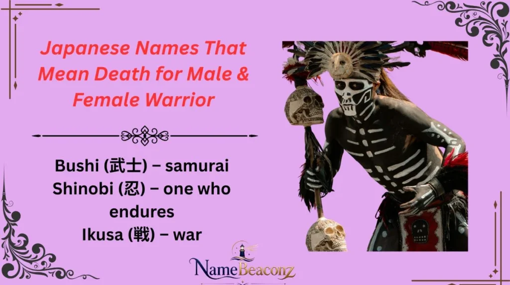 Japanese Names That Mean Death for Male & Female Warrior